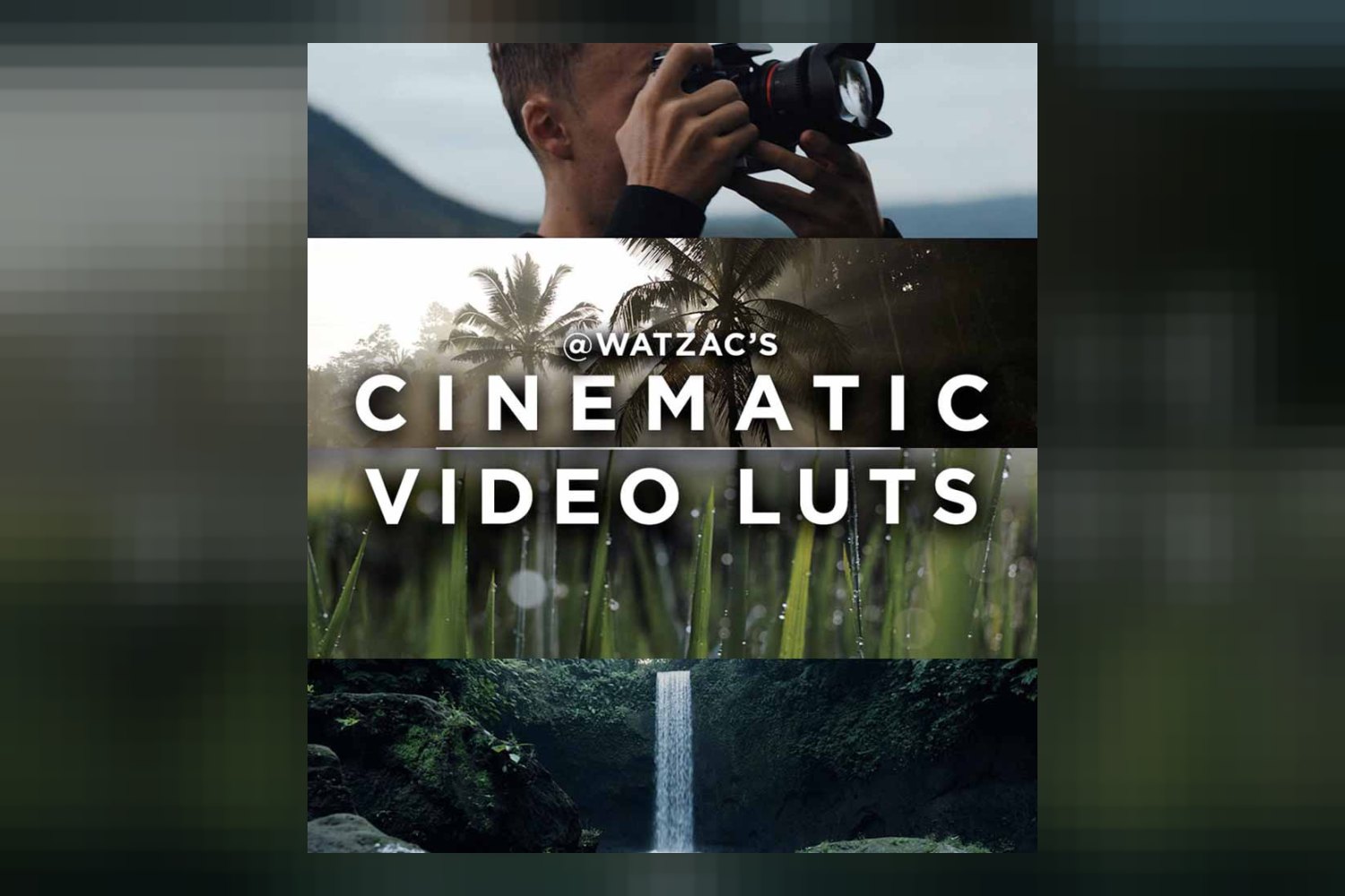 Cinematic Video LUTs By Watzac
