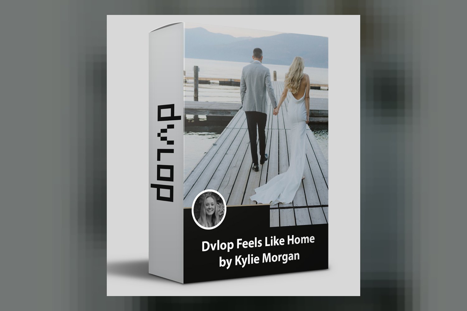 Dvlop Feels Like Home by Kylie Morgan